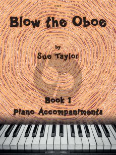 Taylor Blow the Oboe Vol.1 Piano Accompaniments