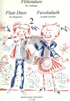 Flute Duets for Beginners Vol. 2 (edited by László Csupor)
