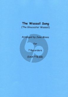 Vaughan Williams The Wassail Song (The Gloucester Wassail) for 7 Recorders SAATTBGb Score and Parts (Arranged by Jane Minns)