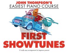 Thompson First Showtunes (John Thompson's Easiest Piano)