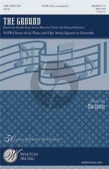 Gjeilo The Ground Chorale from Sunrise Mass SATB [Divisi] and Piano