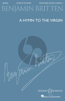 Britten A Hymn to the Virgin SATB-SATB