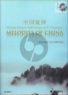 Melodies of China (Playing Chinese Folk Songs on Eb Saxophone)