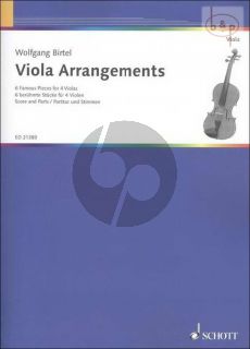 Viola Arrangements (6 Famous Pieces) (4 Violas) (Birtel)