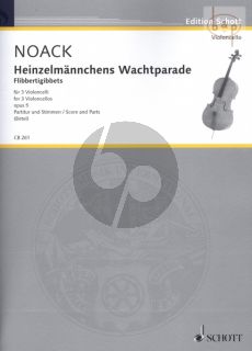 Heinzelmannchens Wachtparade Op.5 (3 Violonc.)