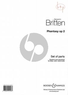Phantasy Op.2 Quartet in One Movement for Oboe Violin-Viola-Cello Set of Parts