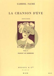 Faure La Chanson d'Eve Opus 95 Chant et Piano