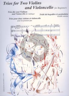 Trios for 2 Violins and Violoncello for Beginners (Score/Parts)