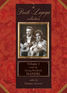 Works by Handel for Guitar (Presti-Lagoya Collection Vol. 1) (edited by Frédéric Zigante)
