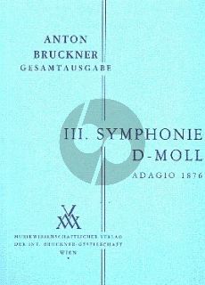 Bruckner Sinfonie No.3 d-Moll Adagio in der Fassung 2 von 1876 Studienpart.