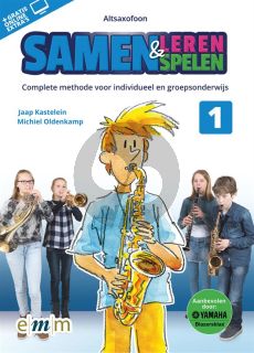 Kastelein-Oldenkamp Samen Leren Samenspelen Altsaxofoon (Boek met Audio online)