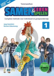 Kastelein-Oldenkamp Samen Leren & Samenspelen Tenorsaxofoon (Boek met Audio online)