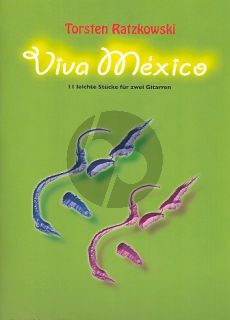 Ratzkowski Viva Mexico 2 Gitarren (11 leichte Stücke) (Spielpartitur)