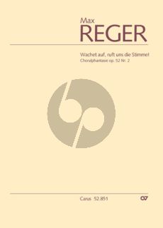 Reger Choralphantasie Wachet auf, ruft uns die Stimme! Op.52 No.2 Orgel