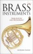 Brass Instruments and their History