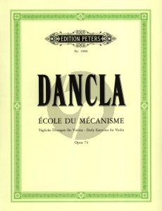 Dancla Ecole du Mecanisme Op.74 Violin (50 Übungen) (Tagliche Ubungen - Daily Exercises)