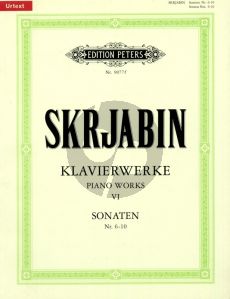Scriabin Piano Works Vol.6 Sonatas No.6 - 10 (edited by Gunther Philipp) (Peters Urtext)