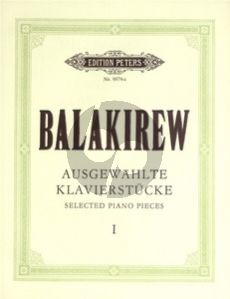 Balakirev Ausgewählte Klavierstücke Vol.1 (Christof Rüger)
