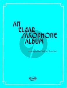 An Elgar Saxophone Album (transcr by Sidney Lawton)