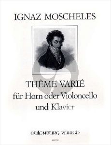 Moscheles Feuillet d'Album de Rossini - Theme Varie Op.138b Horn[oder Violoncello]-Klavier