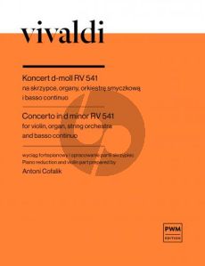 Vivaldi Concerto D-minor RV 541 Violin, Organ, String orchestra-Bc (reduction for violin and piano)