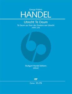 Handel Utrechter Te Deum HWV 278 Soli-Chor-Orchester Partitur (Felix Loy)