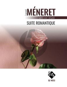Meneret Suite Romantique pour Guitare