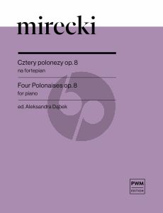 Mirecki Four Polonaises Op. 8 for Piano solo (Aleksandra Dabek)