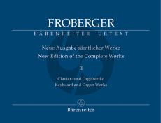 Froberger Samtliche Clavier-Orgelwerke Vol.2 (Neue Ausgabe samtlicher Werke) (Rampe) (Barenreiter-Urtext)