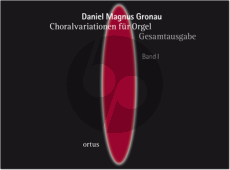 Gronau Choralvariationen für Orgel Gesamtausgabe