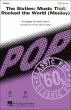 The Sixties: Music that Rocked the World (Medley) (SATB)