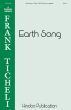 Ticheli Earth Song SATB a Cappella (with Piano Part for Rehearsal Only)