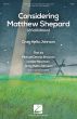 Johnson Considering Matthew Shepard SATB with Soloists and Instruments (Vocal Score)