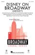 Disney on Broadway (Medley) SSA (arr. Mark Brymer)