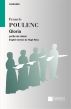 Poulenc Gloria Cantata for Soprano Solo, Choir and Orchestra Choral Score (Latin/English)