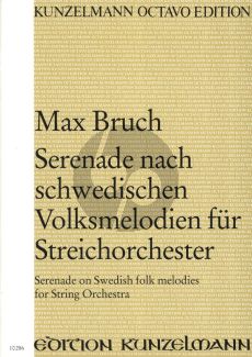 Bruch Serenade nach schwedischen Volksmelodien Streichorchester (Partitur) (Othmar Mayer)