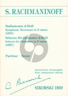 Rachmaninoff Sinfoniesatz (1891) / Scherzo für Orchester (1887) (Partitur)