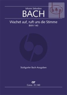 Kantate BWV 140 Wachet auf, ruft uns die Stimme (Soli-Choir-Orch.) (Full Score)