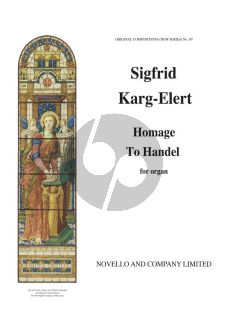Karg-Elert Homage to Handel for Organ