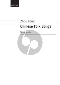 Zhou Long Chinese Folk Songs for String Quartet (Score/Parts)