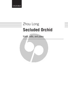 Zhou Long Secluded Orchid Violin-Cello-Piano