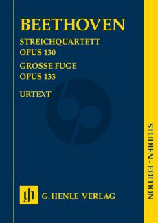 Beethoven Streichquartet Op.130 and Grosse Fuge Op.133 (String Quartet) (Study Score) (Henle-Urtext)