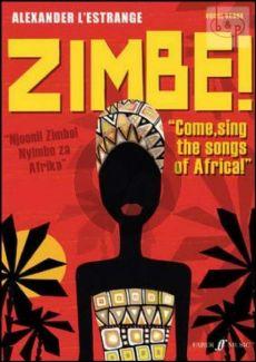 Zimbe! Come sing the Songs of Africa!