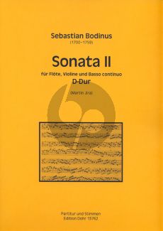 Bodinus Sonate No.2 D-dur Flöte-Violine und Bc (Part./Stimmen) (Martin Jira)