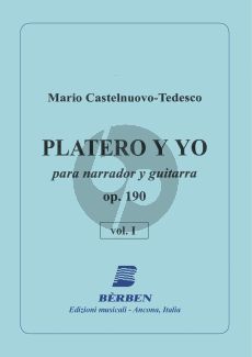 Castelnuovo-Tedesco Platero y yo Op.190 Vol.1 Narrator with Guitar