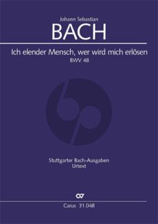 Bach Kantate No.48 BWV 48 Ich elender Mensch, wer wird mich erlösen (Kantate zum 19. Sonntag nach Trinitatis) (Klavierauszug Ed. Frieder Rempp)
