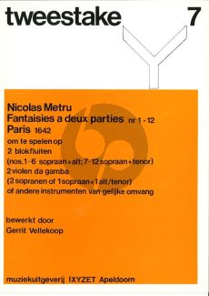 Metru Fantaisies a deux parties 2 Recorders (mixed) (Tweestake Vol.7) (Gerrit Vellekoop)