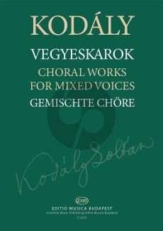 Kodaly Choralworks for Mixed Voices Extended and Revised Paperback Edition (SATB/SAT/SAB/STB/ATB/SSATBB/SoloBr, SATBrB) (edited by Peter Erdei)