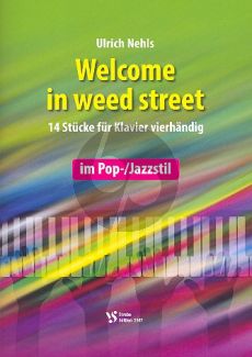 Nehls Welcome in weed straat (14 Stücke für Klavier vierh.)