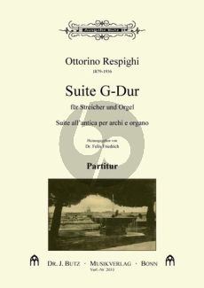 Respighi Suite G-Dur Streichorchester-Orgel